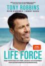 Tony Robbins: Life Force, Buch