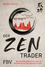 Peter Castle: Der Zen-Trader, Buch
