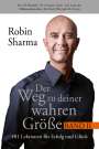 Robin Sharma: Der Weg zu deiner wahren Größe - Band 2, Buch