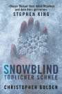 Christopher Golden: Snowblind, Buch