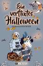 Svantje Koch: Ein verflixtes Halloween, Buch