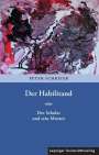 Peter Schreier: Der Habilitand, Buch
