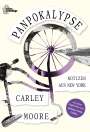 Carley Moore: Panpokalypse, Buch