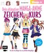 Christopher Hart: Dein ultimativer Manga-Anime-Zeichenkurs - Shojo - Von den Grundlagen bis zur perfekten Mangafigur, Buch