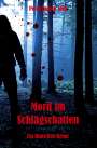 Peter Jürgen Stäb: Mord im Schlagschatten, Buch