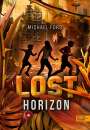 Michael Ford: Lost Horizon (Band 2), Buch