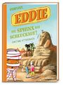 "Verflixt, Eddie: Die Sphinx hat Schluckauf!" Illustration zeigt Mumie, Kinder, Sphinx und Pyramiden.