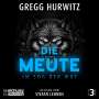 Gregg Hurwitz: Die Meute, MP3