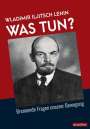 Wladimir Iljitsch Lenin: Was tun?, Buch