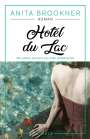 Anita Brookner: Hotel du Lac, Buch