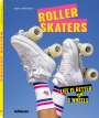 Marta Popowska: Roller Skaters, Buch