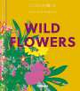 Anja Klaffenbach: Floramour: Wild Flowers, Buch