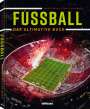 Peter Feierabend: Fußball - Das ultimative Buch, Buch