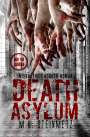 M. H. Steinmetz: Death Asylum - Interaktiver Horror-Roman, Buch
