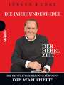 Jürgen Hunke: Der Hebel Zeit, Buch