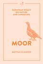 Eliasson Mattias: Moor, Buch