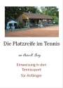 Heinz-H. Berg: Die Platzreife im Tennis, Buch