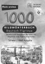 Tahmine und Rustam: Meine ersten 1000 Wörter Bildwörterbuch Deutsch-Tigrinya, Tahmine und Rustam, Buch