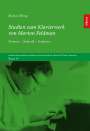 Markus Weng: Studien zum Klavierwerk von Morton Feldman, Buch