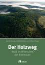 : Der Holzweg, Buch