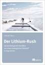 Felix Dorn: Der Lithium-Rush, Buch