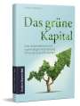 Günter Heismann: Das grüne Kapital, Buch