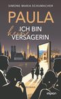 "PAULA. ICH BIN keine VERSAGERIN. Roman." Silhouetten vor Stadtkulisse, offene Tür mit Landschaft, Frau mit Kindern.
