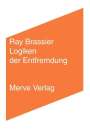 Ray Brassier: Logiken der Entfremdung, Buch