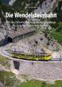 Max Voigtmann: Die Wendelsteinbahn, Buch