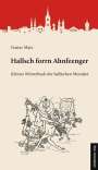 Gustav Matz: Hallsch forrn Ahnfeenger, Buch