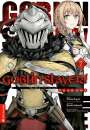 Kumo Kagyu: Goblin Slayer! Year One 07, Buch