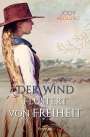 Jody Hedlund: Der Wind flüstert von Freiheit, Buch