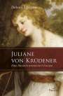 Debora Sommer: Juliane von Krüdener, Buch