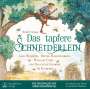 Brüder Grimm: Das tapfere Schneiderlein, CD