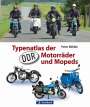 Peter Böhlke: Typenatlas der DDR-Motorräder und Mopeds, Buch