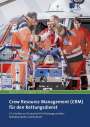 Marcus Rall: Crew Resource Management (CRM) für den Rettungsdienst, Buch