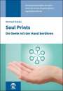 Bernhard Scheida: Soul Prints, Buch