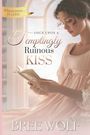 "Whickertons in Love", "Once Upon a Temptingly Ruinous Kiss", "Bree Wolf". Eine Frau in einem rosa Kleid liest ein Buch.