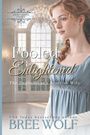 Bree Wolf: Fooled & Enlightened, Buch