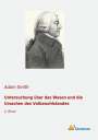 Adam Smith: Untersuchung über das Wesen und die Ursachen des Volkswohlstandes, Buch