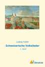 Ludwig Tobler: Schweizerische Volkslieder, Buch