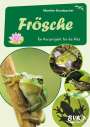 Mareike Brombacher: Frösche, Buch