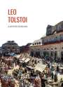 Leo N. Tolstoi: Leo Tolstoi: Auferstehung. Vollständige Neuausgabe, Buch