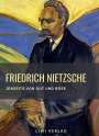 Friedrich Nietzsche: Friedrich Nietzsche: Jenseits von Gut und Böse. Vollständige Neuausgabe, Buch