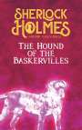 Sir Arthur Conan Doyle: The Hound of the Baskervilles. Arthur Conan Doyle (englische Ausgabe), Buch
