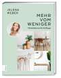 Jelena Weber: Mehr vom Weniger, Buch