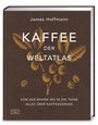 "KAFFEE DER WELTATLAS" und "VON DER BOHNE BIS IN DIE TASSE ALLES ÜBER KAFFEEGENUSS". Goldene Kaffeepflanze auf Braun.