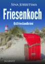 Sina Jorritsma: Friesenkoch. Ostfrieslandkrimi, Buch