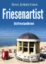 Sina Jorritsma: Friesenartist. Ostfrieslandkrimi, Buch