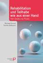 Michael Konrad: Rehabilitation und Teilhabe wie aus einer Hand, Buch